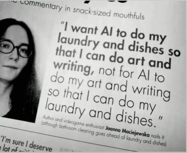 Суровая правда жизни (на самом деле не совсем)
Я хочу, чтобы искусственный интеллект стирал и мыл посуду, пока я буду заниматься искусством и писательством | Сетка — социальная сеть от hh.ru