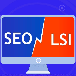 LSI копирайтинг для SEO-продвижения