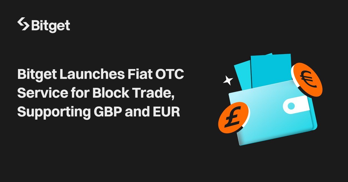 Bitget запускает фиатный OTC-сервис для торговли с поддержкой GBP, EUR и USD | Сетка — социальная сеть от hh.ru