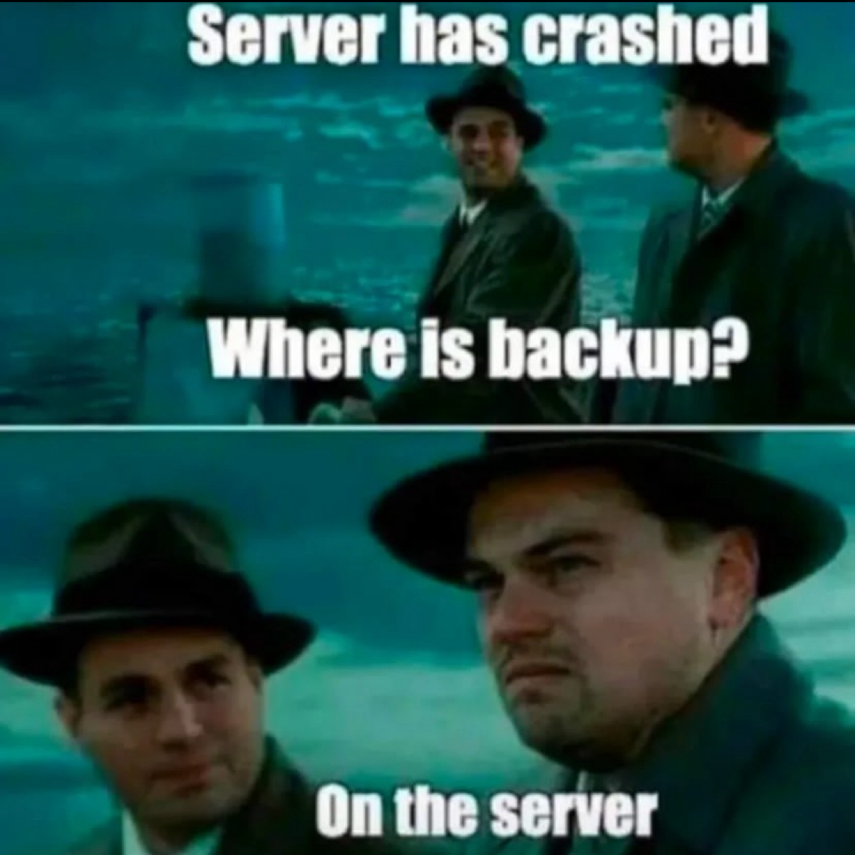 #mem #meme #мем #мемы #server #backup #сервер | Сетка — социальная сеть от hh.ru