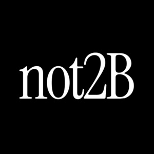 not2B