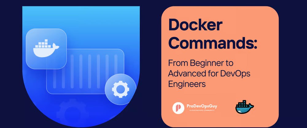 Docker Commands: From Beginner to Advanced for DevOps Engineers
https://dev.to/prodevopsguytech/docker-commands-from-beginner-to-advanced-for-devops-engineers-bb3 | Сетка — социальная сеть от hh.ru