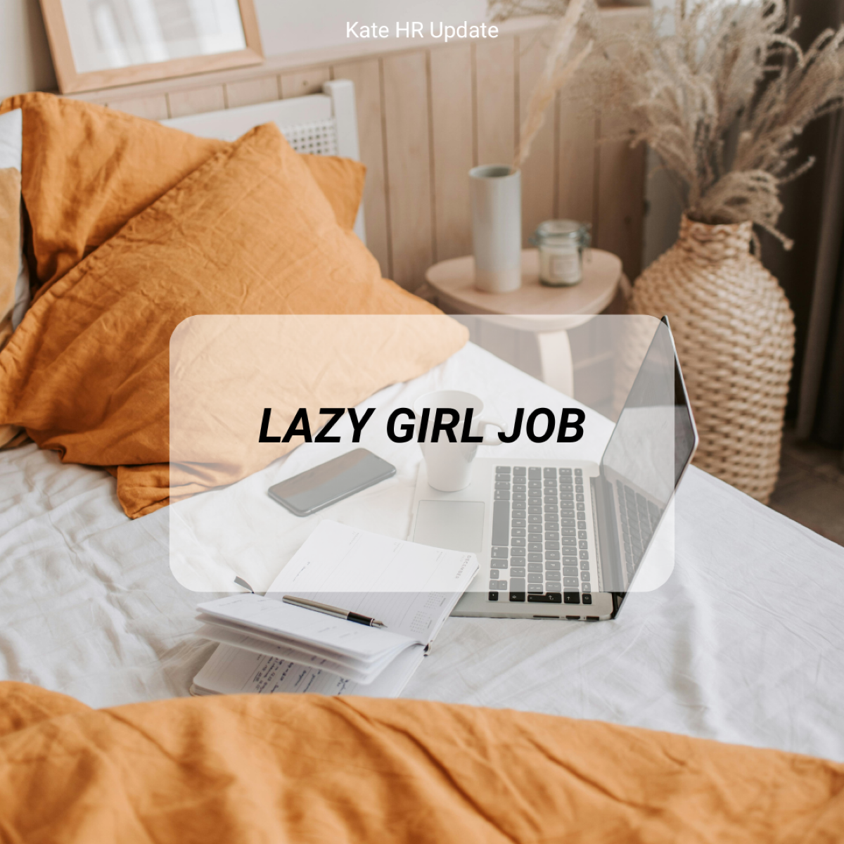 # Lazy Girl Job
Работа ленивой девушки (lazy girl job) - должность, которая не требует эмоциональных и физических усилий, не вызывает стресса, неплохо оплачивается и позволяет гибко планировать время | Сетка — социальная сеть от hh.ru