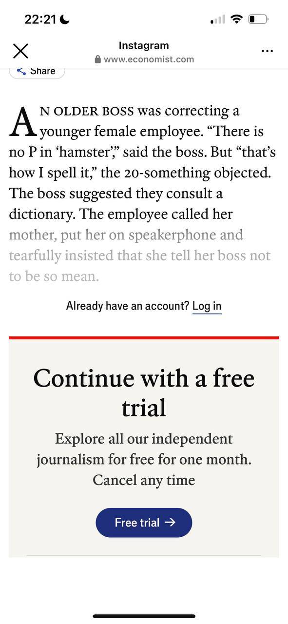 Вечер, листаю Instagram, еще одна реклама Economist с заголовком новой статьи…
Перехожу по ссылке, читаю первый абзац статьи, а дальше «хотите прочитать дальше - платите» | Сетка — социальная сеть от hh.ru