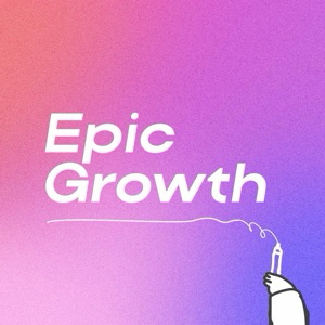 Epic Growth