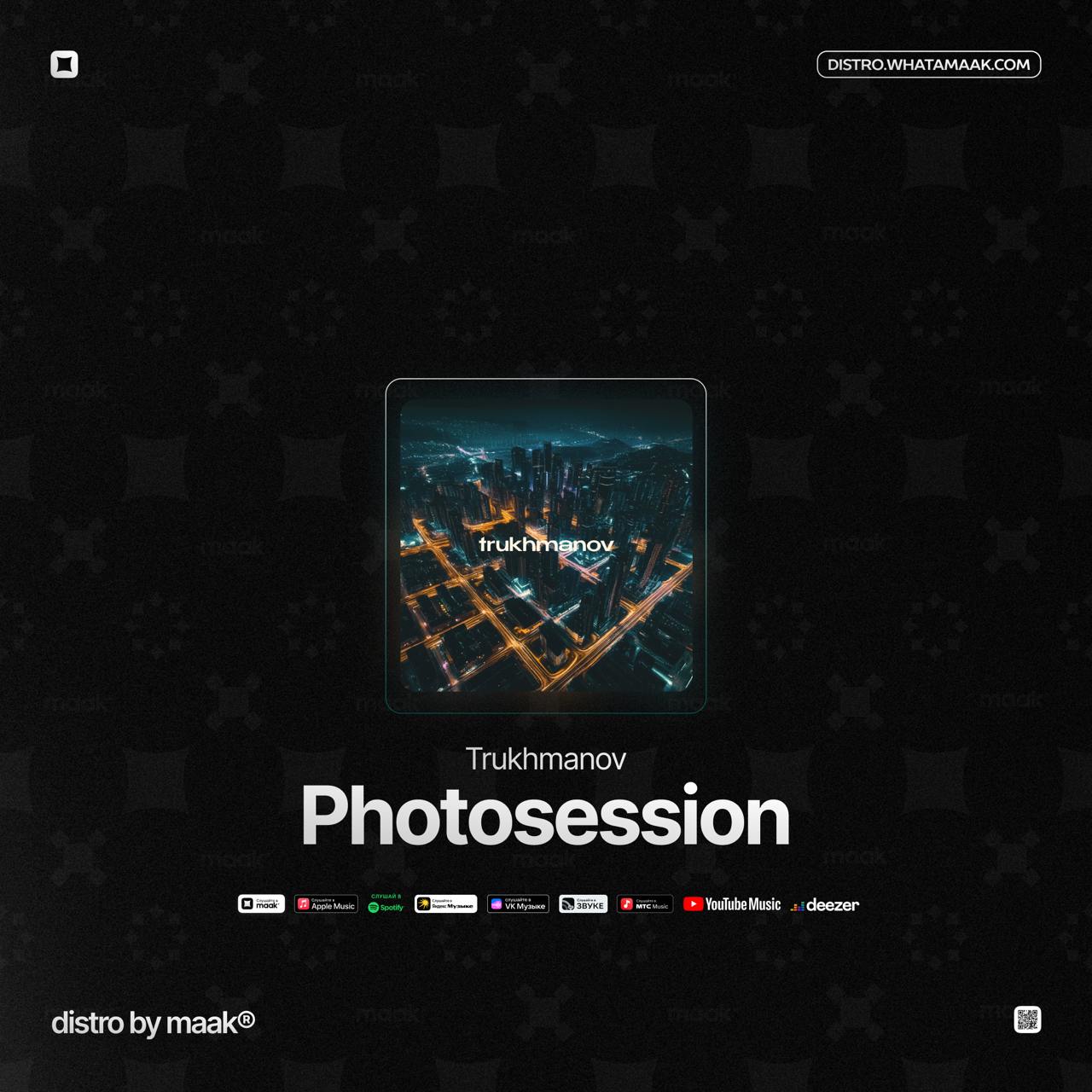 🗯 Новый релиз ╳ Trukhmanov — «Photosession»
Мульти-жанровый артист Trukhmanov из Москвы представил новую House композицию «Photosession» | Сетка — социальная сеть от hh.ru