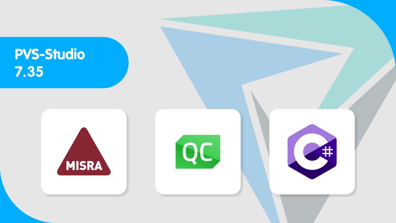 Вышел новый релиз PVS-Studio — 7.35. Поддержка стандарта MISRA C, плагин для Qt Creator 15 | Сетка — социальная сеть от hh.ru