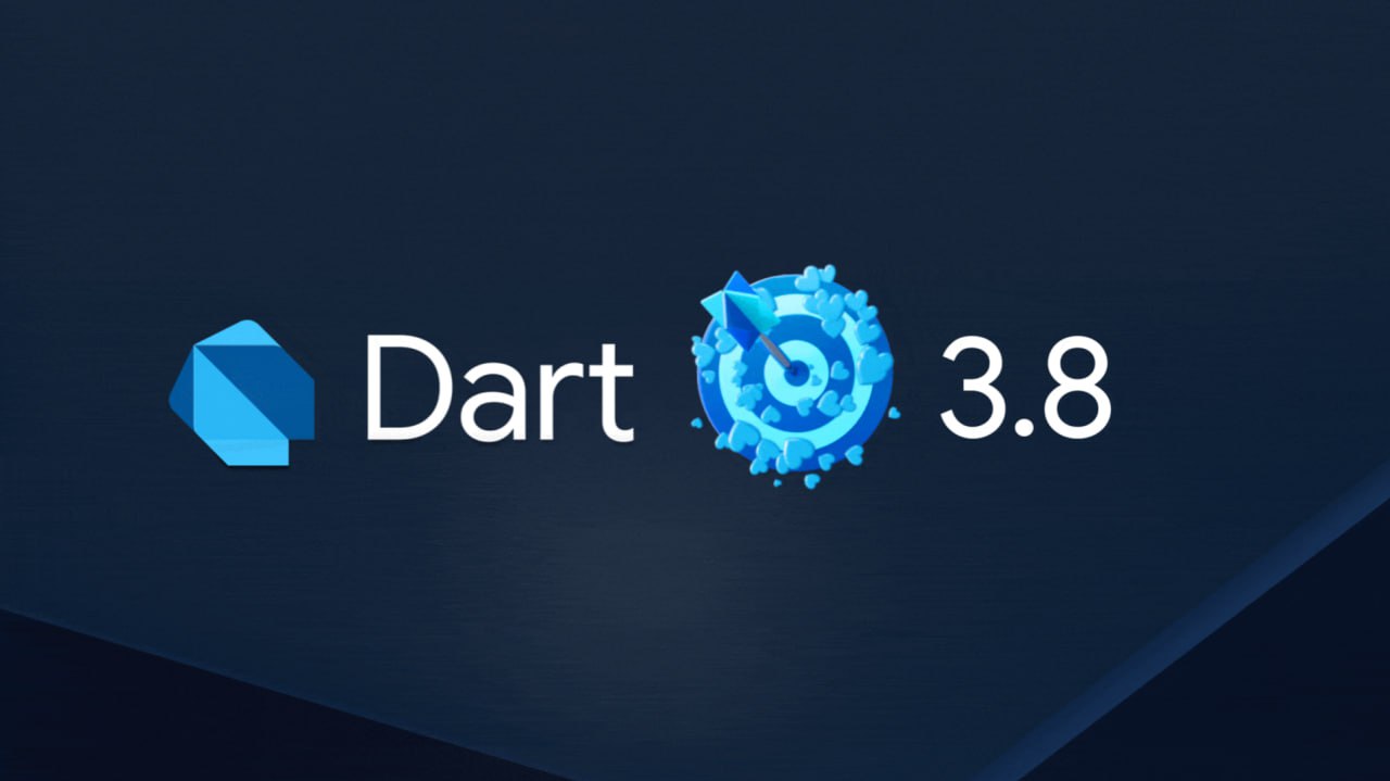 Announcing Dart 3.8: Вышла новая версия Dart 3 | Сетка — социальная сеть от hh.ru
