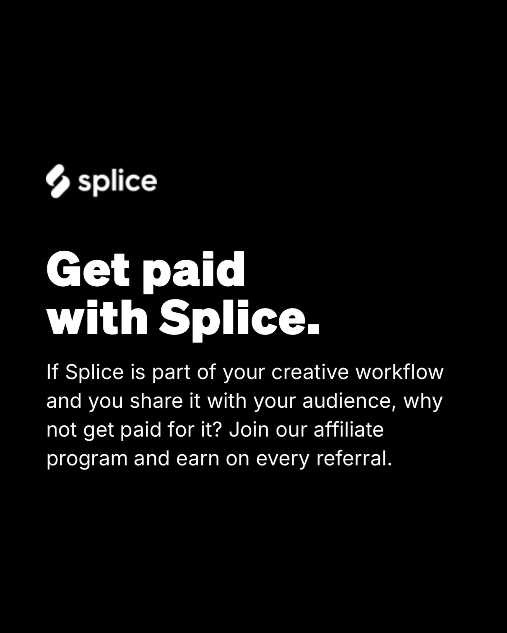 🎹 Splice запустили партнёрку — теперь можно зарабатывать на рекомендациях
Если вы используете Splice и хотите монетизировать свою аудиторию — теперь есть официальная партнёрская программа | Сетка — социальная сеть от hh.ru