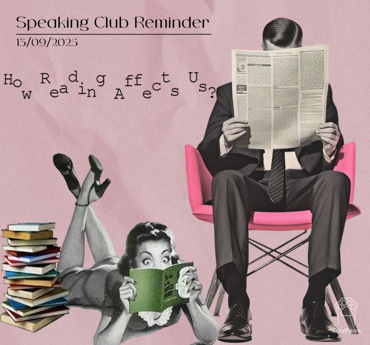 📚 SPEAKING CLUB REMINDER: "How Reading Affects Us?"
По многочисленным просьбам мы переносим клуб на СУББОТУ, 18:00 по МСК! 🎉
Теперь удобнее присоединяться и обсуждать книги вместе с нами | Сетка — социальная сеть от hh.ru