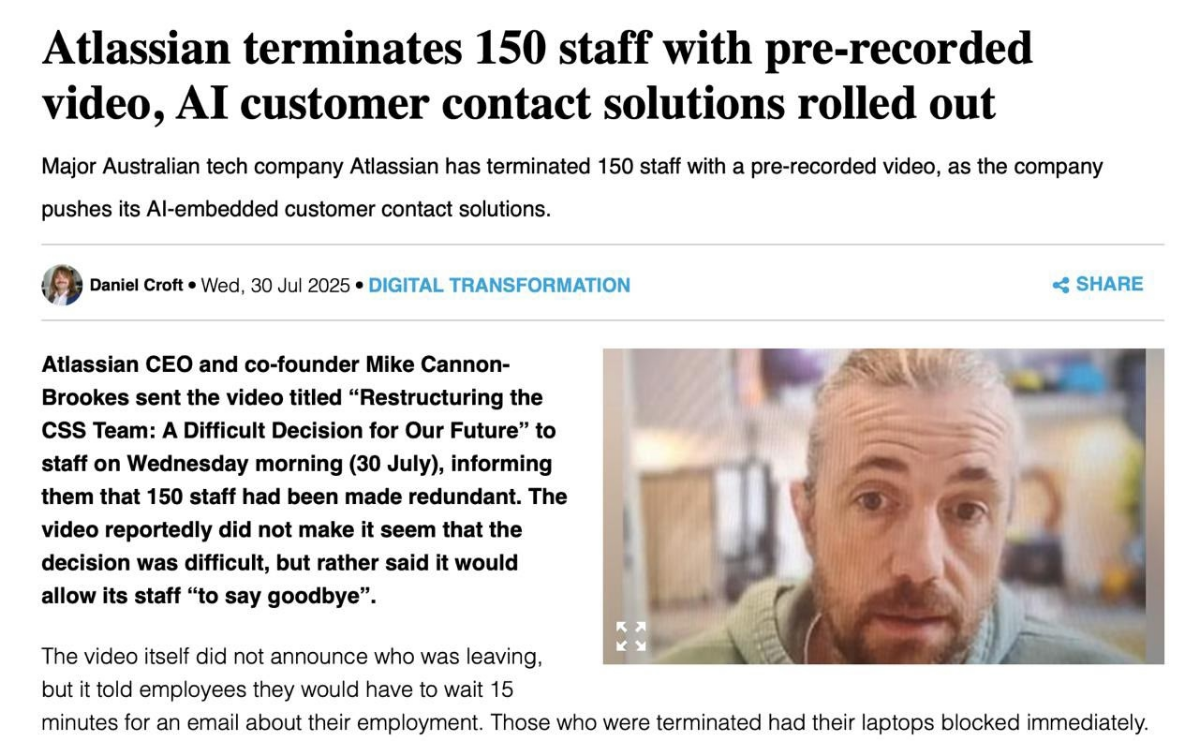 Atlassian уволила 150 сотрудников по видео.
30 июля сотрудники австралийской технологической компании Atlassian получили письмо с видео от гендиректора и сооснователя Майка Кэннона-Брукса | Сетка — социальная сеть от hh.ru