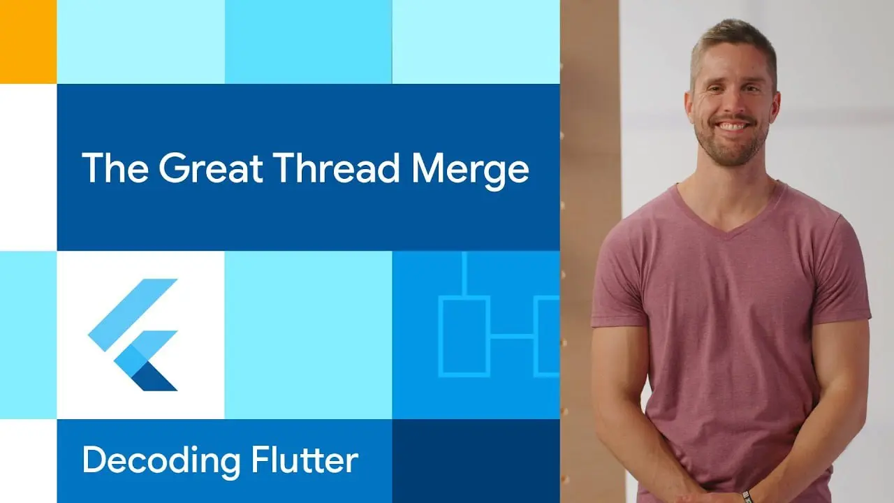 Decoding Flutter(The great thread merge): В новом выпуске Craig Labenz рассказывает об объединении тредов — важном изменении в движке Flutter | Сетка — социальная сеть от hh.ru