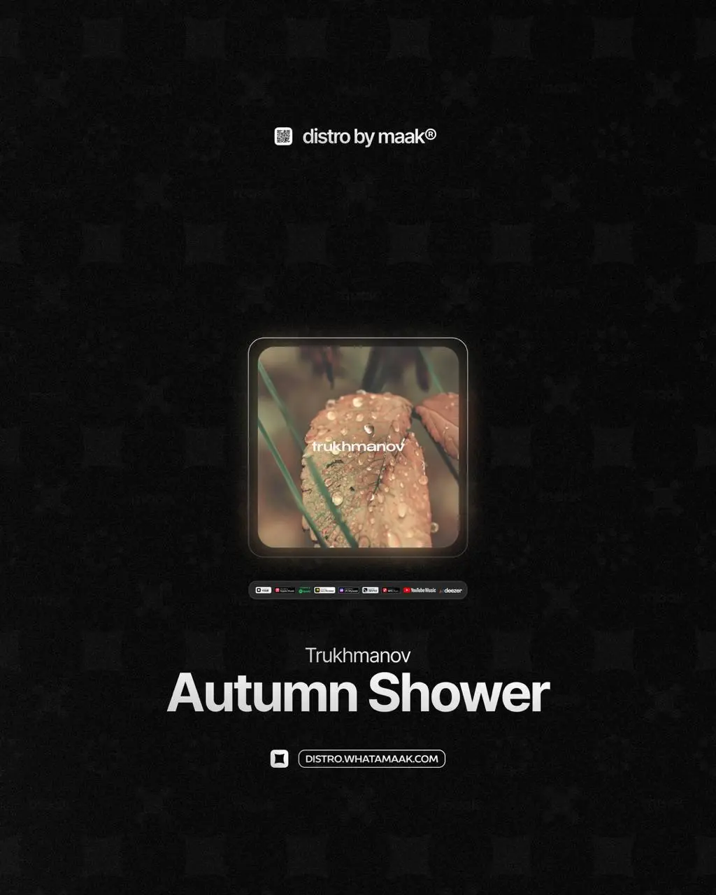 📀#drop — Новый релиз
👑 Trukhmanov — «Autumn Shower»
Мульти-жанровый артист Trukhmanov из Москвы представил новую House композицию «Aqua» | Сетка — социальная сеть от hh.ru