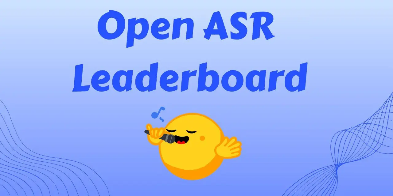 🎙️ Обновлён лидерборд ASR: мультиязычность и длинная речь
Hugging Face обновил Open ASR Leaderboard, добавив треки для мультиязычного и длинного распознавания речи | Сетка — социальная сеть от hh.ru