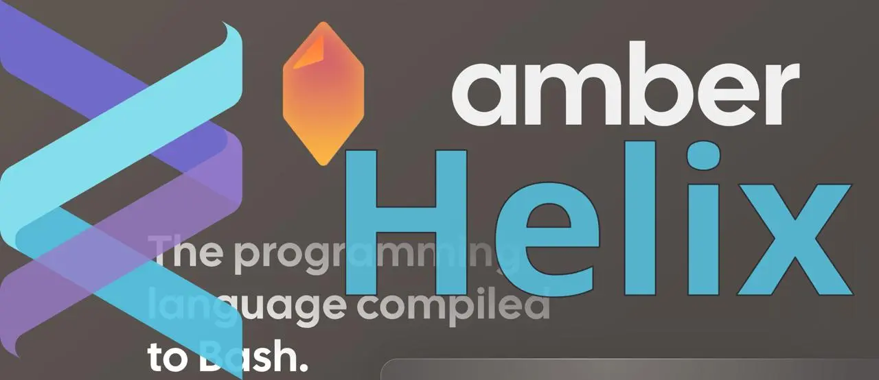 Как я Helix и amber-lsp не подружил
На прошлой неделе увидел новость, что вышла новая версия языка-транслятора bash - Amber | Сетка — социальная сеть от hh.ru