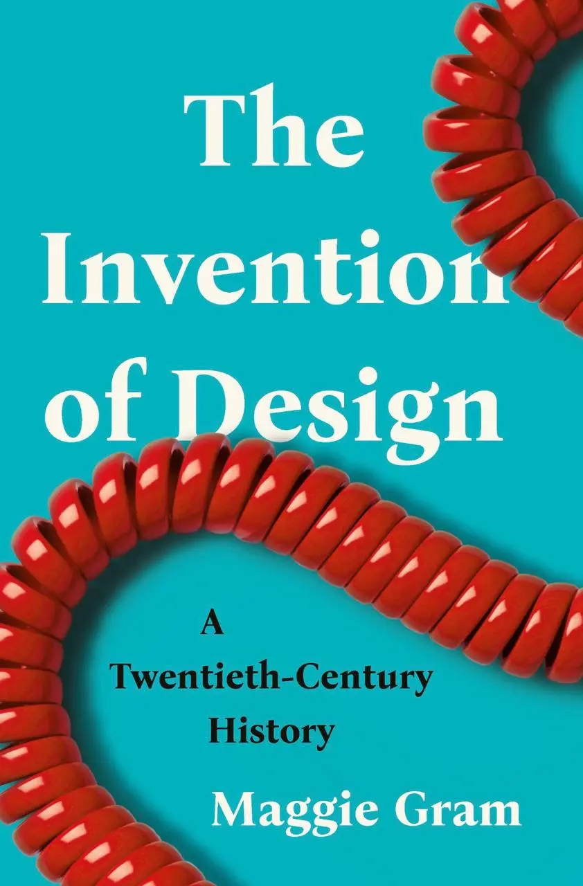 Лучшие книги о дизайне на английском языке 2025
The Invention of Design — Maggie Gram
Эта книга — про саму идею дизайна: как «дизайн» перестал быть просто утилитарной практикой и превратился в философ... | Сетка — социальная сеть от hh.ru