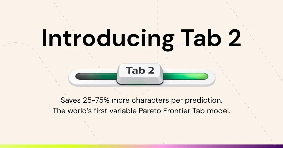 🚀 Windsurf запустил Tab v2 с настройкой агрессии
Windsurf представил обновлённый AI-автодополнитель Tab v2 с персонализированной настройкой поведения | Сетка — социальная сеть от hh.ru