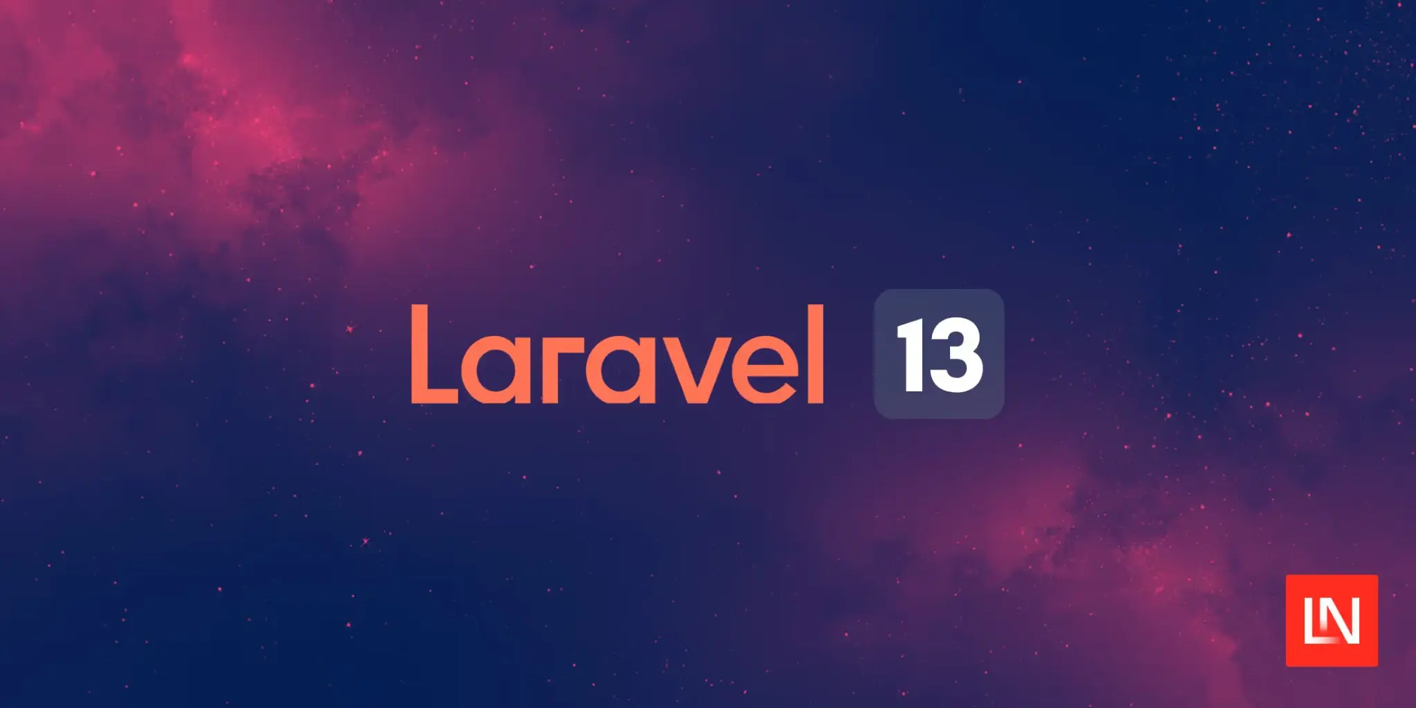 Laravel 13: официальный релиз | Сетка — социальная сеть от hh.ru