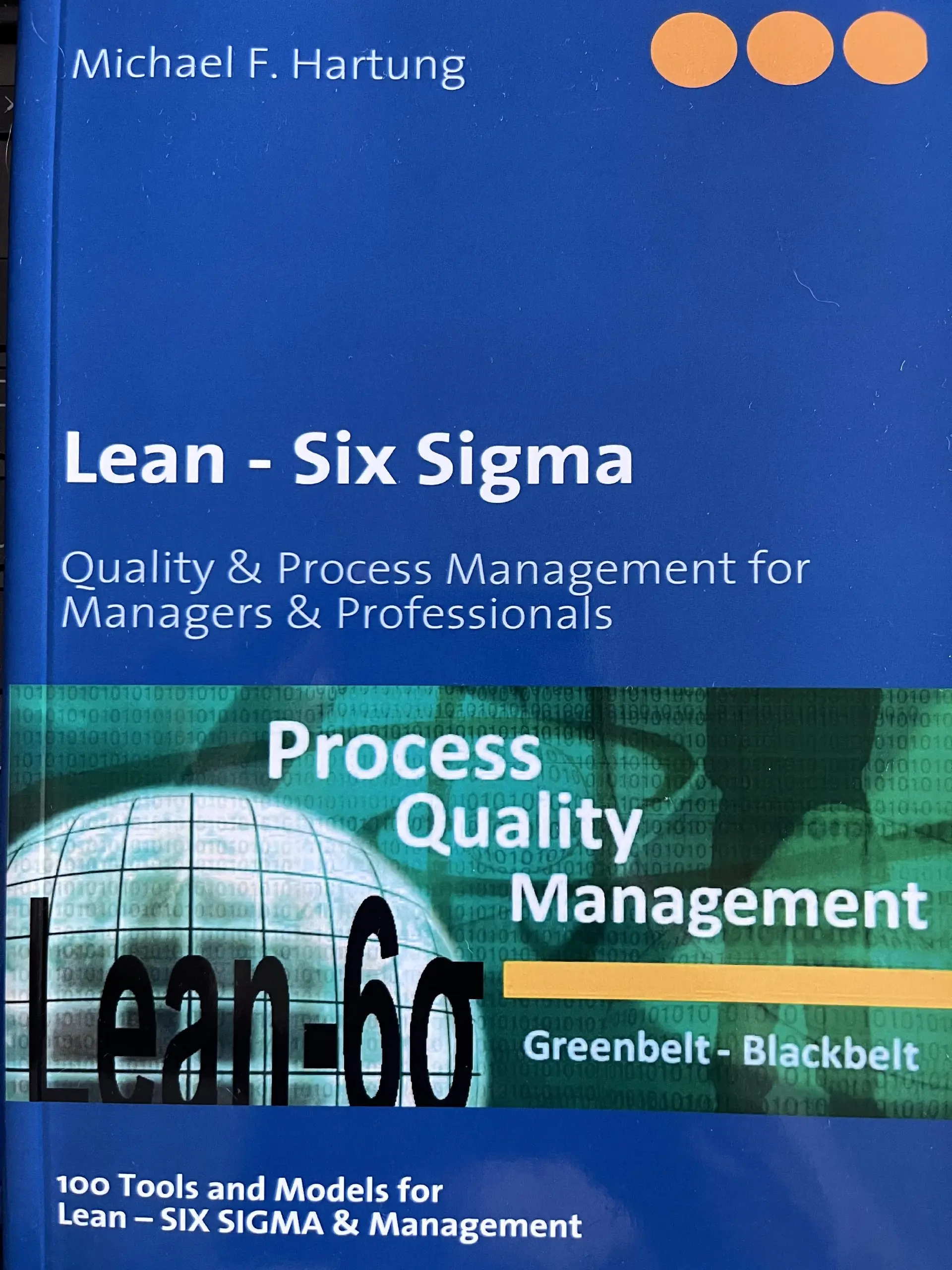 Привет! 🫂
📚📚📚 Дочитала ещё одну книгу: “Lean - Six Sigma. Quality & Process Management for Managers & Professionals”, Michael F. Hartung | Сетка — социальная сеть от hh.ru