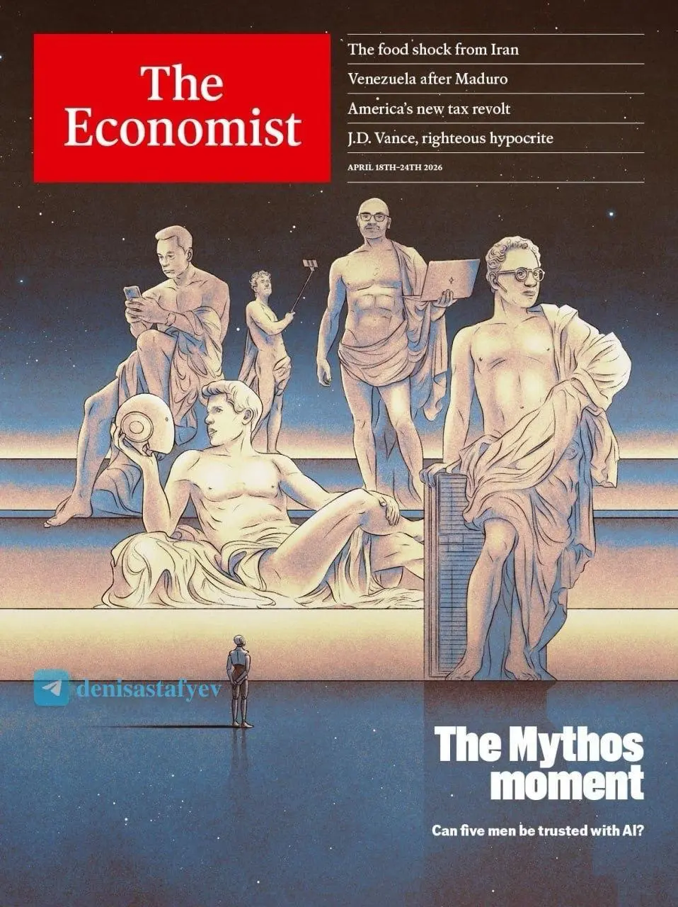 📕 Новая обложка The Economist (April 18th–24th)
The Mythos moment
Интересная обложка, я вижу её так:
Это известные сегодня люди, которых рисуют как богов новой эпохи – ИИ | Сетка — социальная сеть от hh.ru