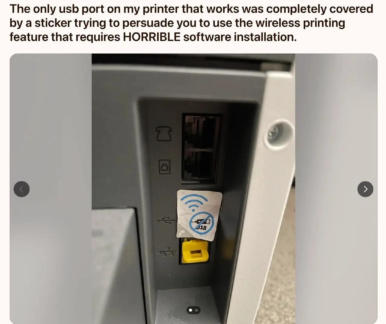 Дарк паттерны перетекают в физический мир: HP заклеивает USB-порты на своих бюджетных принтерах, чтобы пользователи думали, что единственный возможность подключиться к нему — по Wi-Fi 🗿
Это нужно для ... | Сетка — социальная сеть от hh.ru