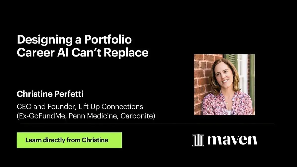 Designing a Portfolio Career AI Can’t Replace — эфир от Maven
🦄 Christine Perfetti, CEO Lift Up Connections, ex-GoFundMe, TuneIn, Acquia, Carbonite, guest lecturer at Harvard Business School
💡 Покажет... | Сетка — социальная сеть от hh.ru