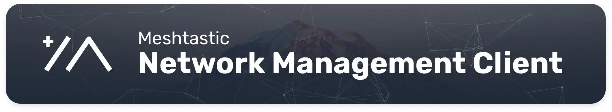 network-management-client
Это настольное приложение для управления и анализа децентрализованных mesh-сетей, разработанное для проекта Meshtastic | Сетка — социальная сеть от hh.ru