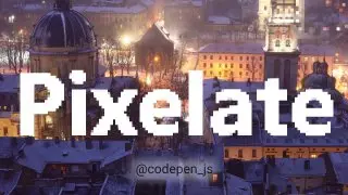 Pixelate — размытие. Реализована с помощью CSS и JS
https://codepen.io/rodzyk/pen/vYbPvaZ | Сетка — социальная сеть от hh.ru