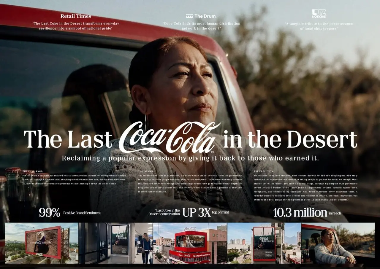 Cannes Lions 2026 — Золото: Coca-Cola. Последняя кола в пустыне
К столетию Coca-Cola в Мексике бренд решил рассказать не о себе, а о владельцах небольших магазинов в отдалённых пустынных районах | Сетка — социальная сеть от hh.ru