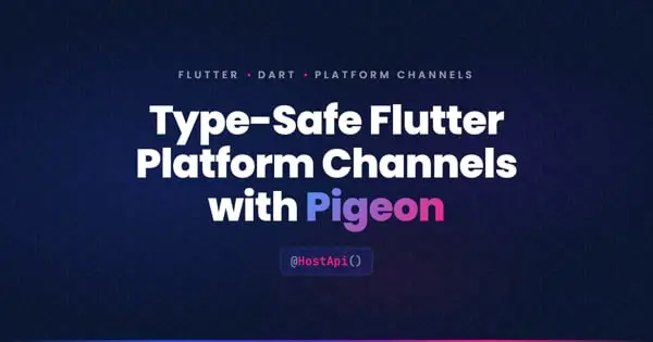 Flutter Pigeon: Type-safe Platform Channels: Dominik Simonik из команды VGV рассказал, как использовать Flutter Pigeon для генерации type-safe platform channels и почему это лучше обычных MethodChanne... | Сетка — социальная сеть от hh.ru