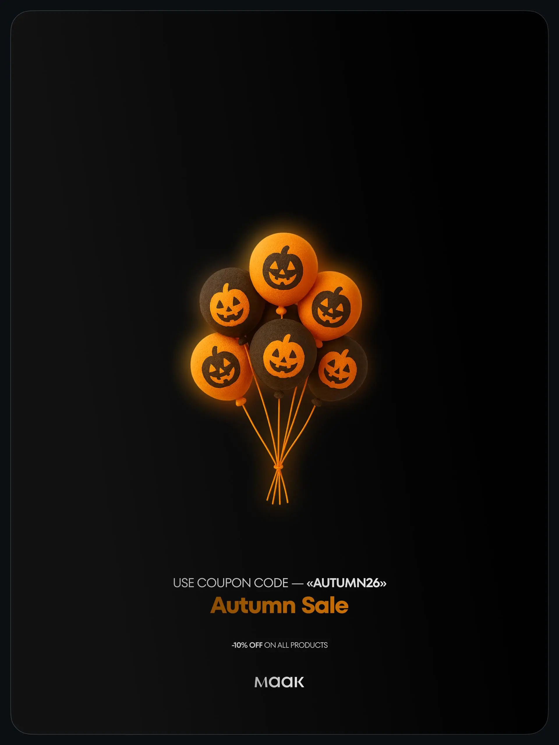 🎃 #free — Осенние скидки весь месяц!
С 01.09 по 30.09 (включительно) по промокоду «AUTUMN26» действует —10% скидка на все продукты и услуги от maak® для всех подписчиков нашего канала | Сетка — социальная сеть от hh.ru